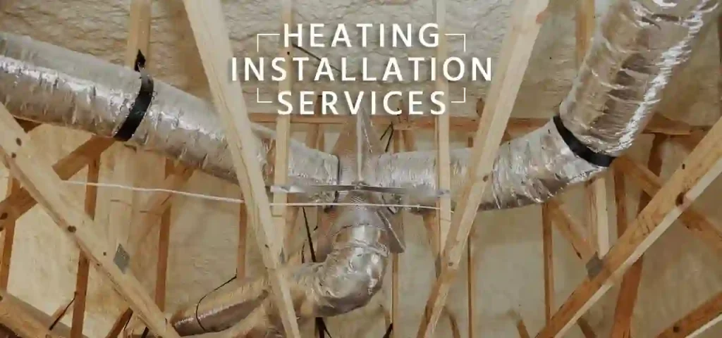 Heating Installation services